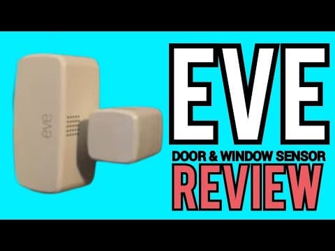 Eve Door & Window Sensor Review | Smart Home