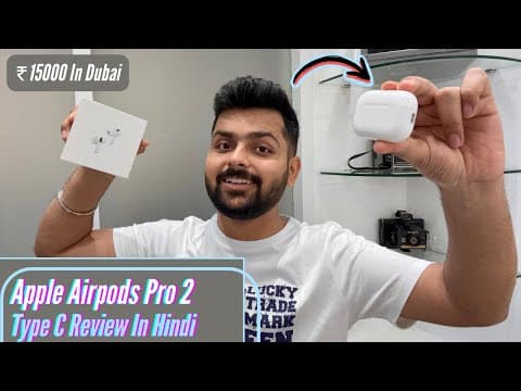 Apple Airpods Pro 2 With Type C Review By An Average User: Do You Really Need It?